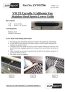 VW T5 - California/Caravelle - Lower Grille - Silver finish (2006 to 2009)