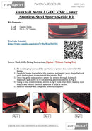 Vauxhall Astra GTC VXR - Lower Grille - Silver Finish (2014-2016)