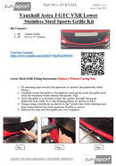 Vauxhall Astra GTC VXR - Lower Grille - Black Finish (2014-2016)